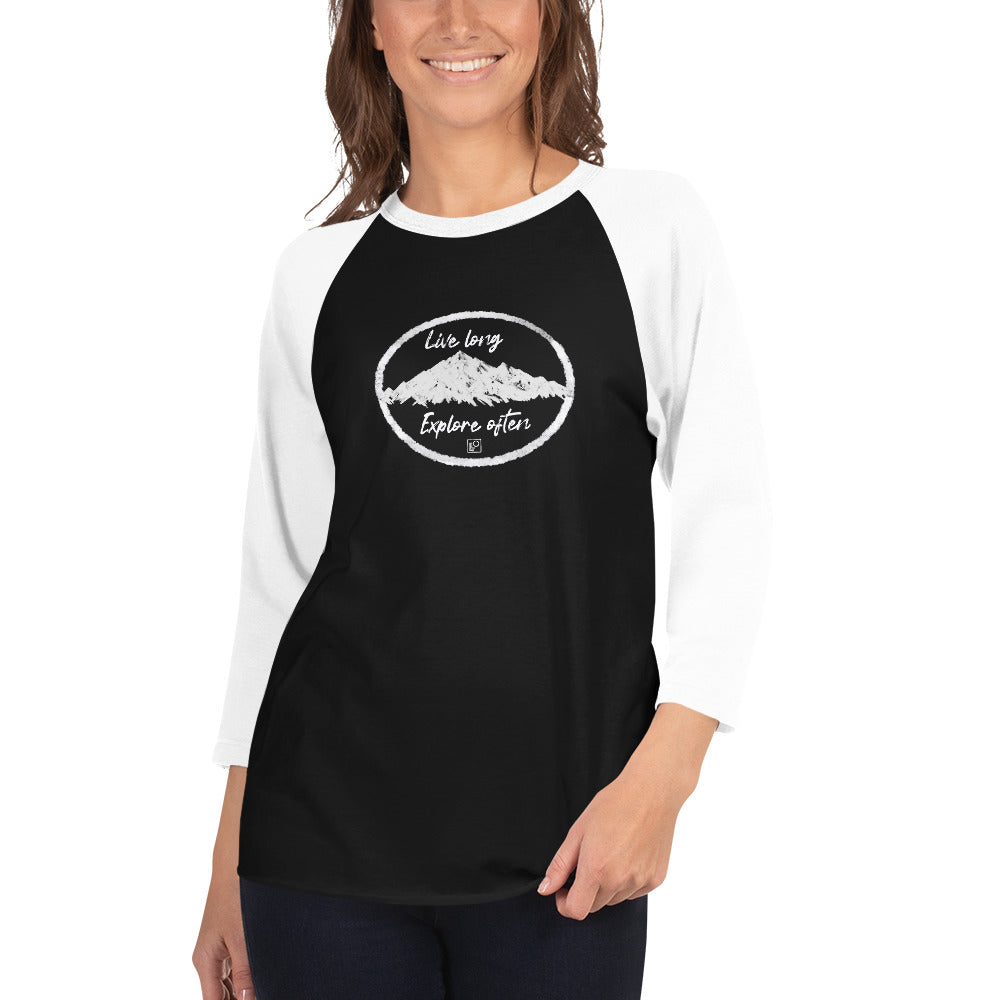 Live long Explore often 3/4 sleeve raglan shirt