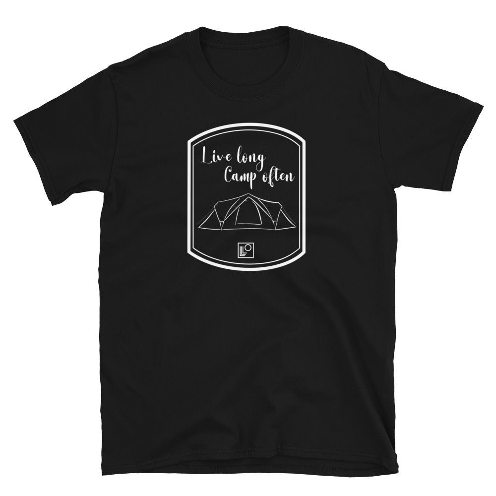 Live long Camp often Tent