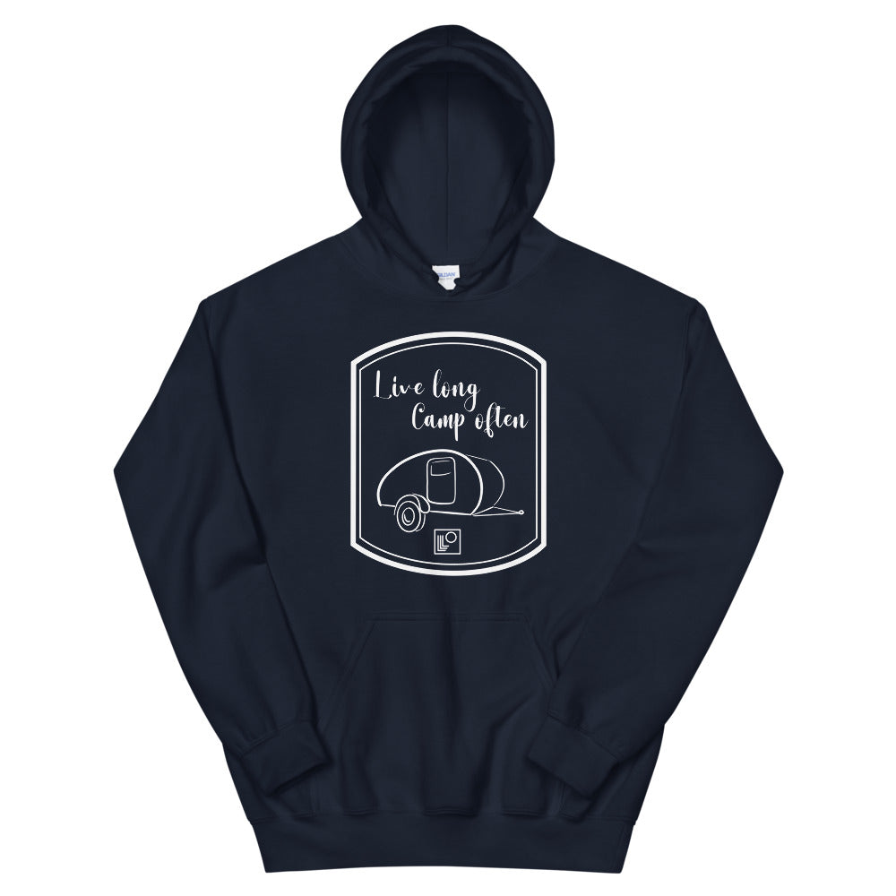 Live long Camp often Teardrop Hoodie Classic Fit