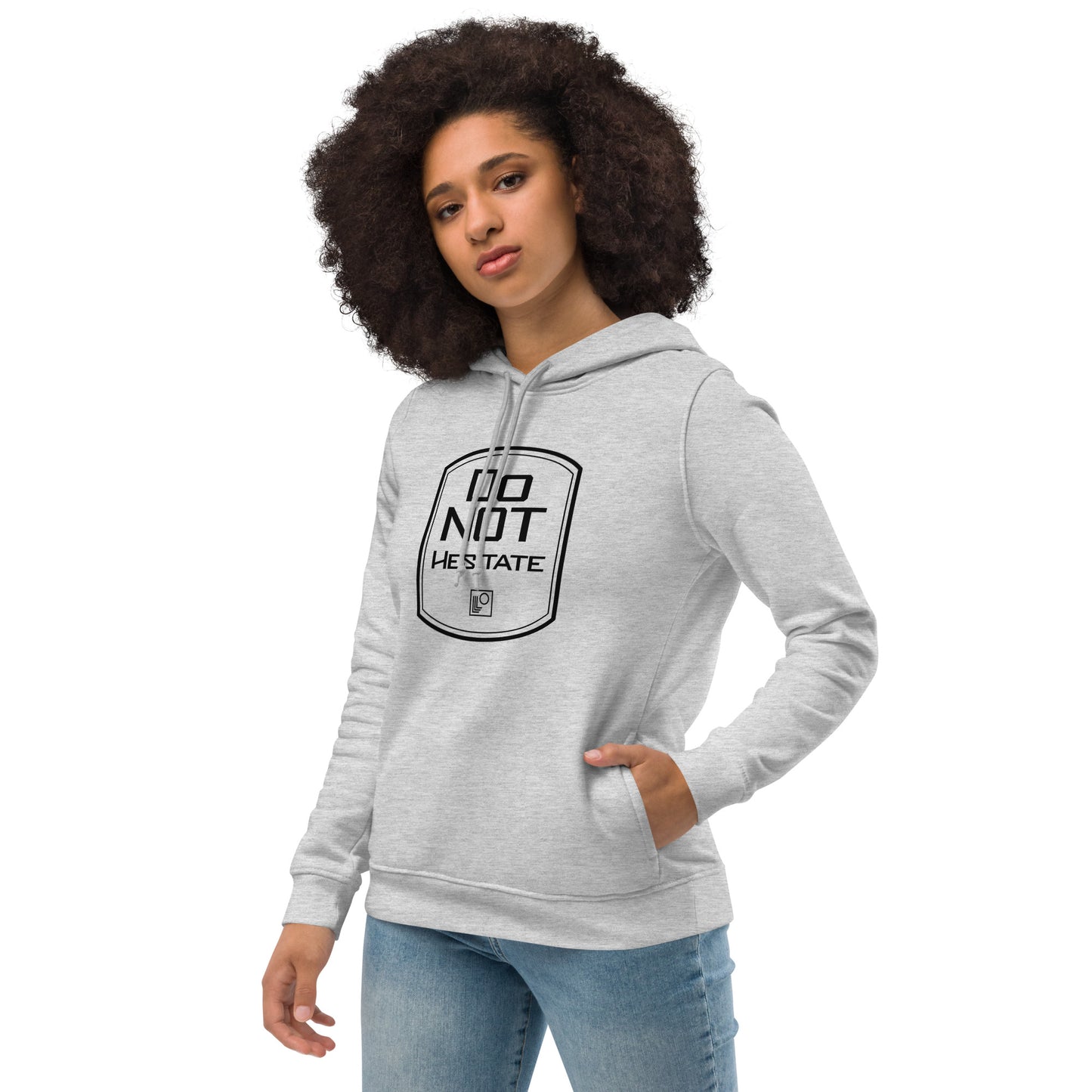 Women's eco fitted hoodie Do Not Hesitate