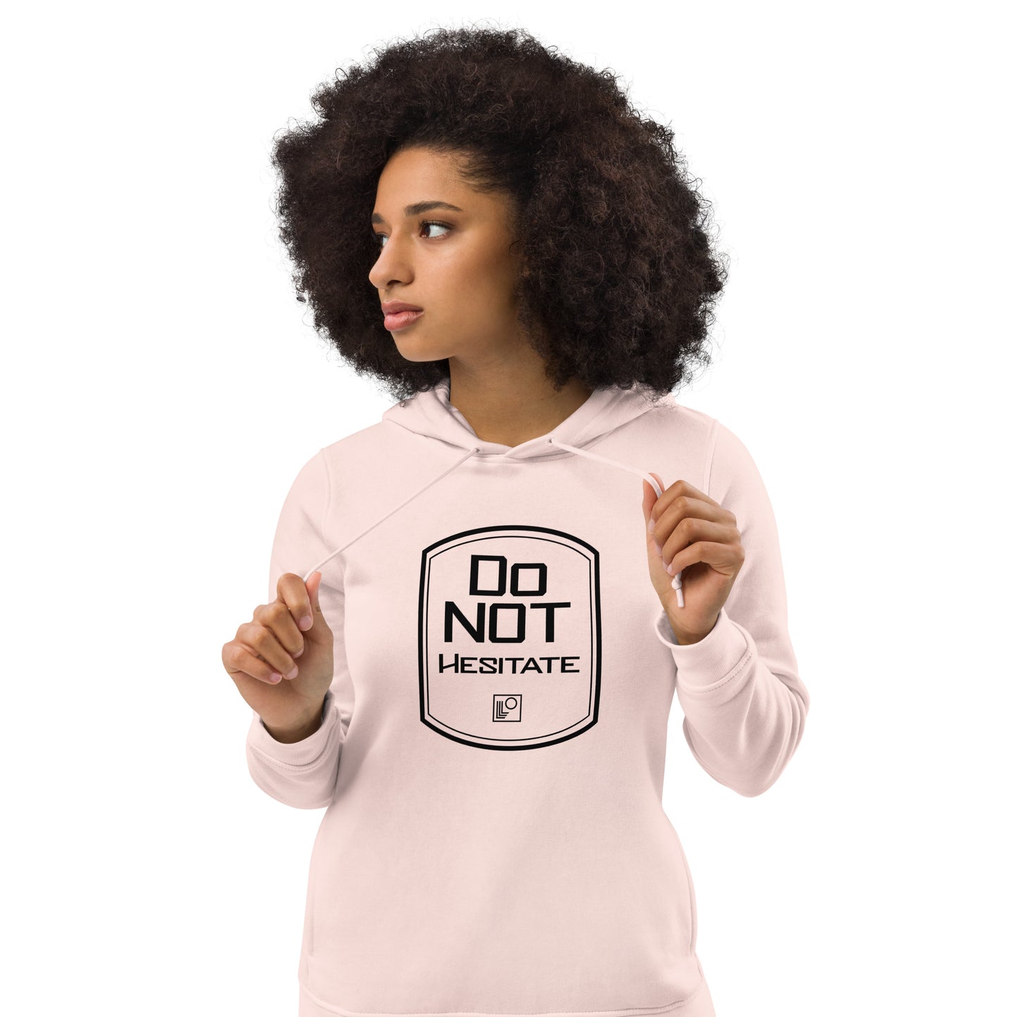 Women's eco fitted hoodie Do Not Hesitate